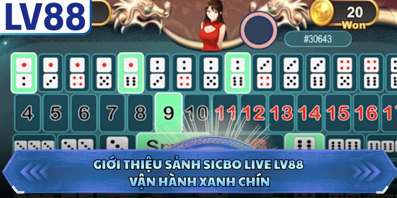 Giới thiệu sảnh Sicbo Live LV88 vận hành xanh chín